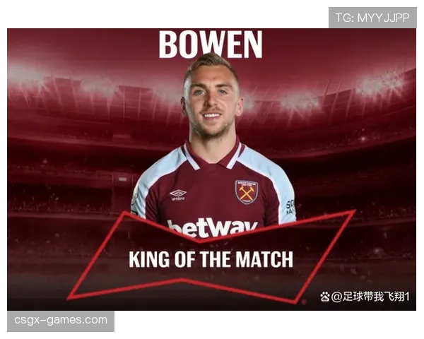 西汉姆锋线表现分析